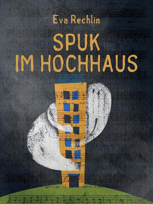 Title details for Spuk im Hochhaus by Eva Rechlin - Available